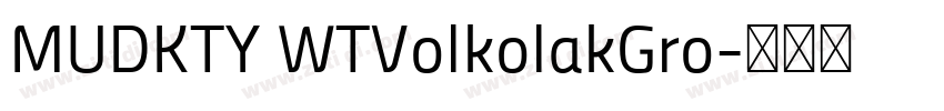 MUDKTY WTVolkolakGro字体转换